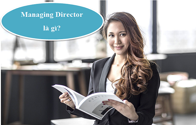 Managing Director là gì