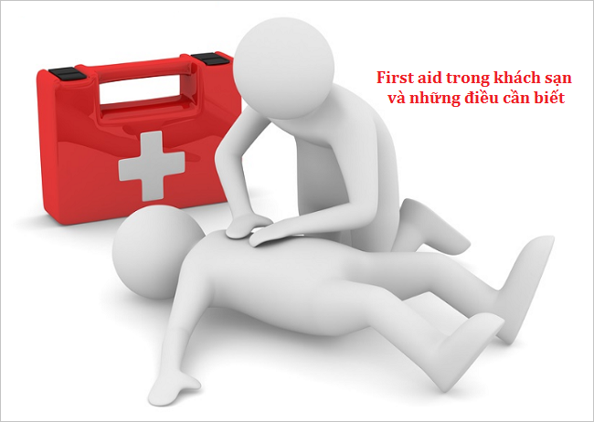 first aid trong khách sạn