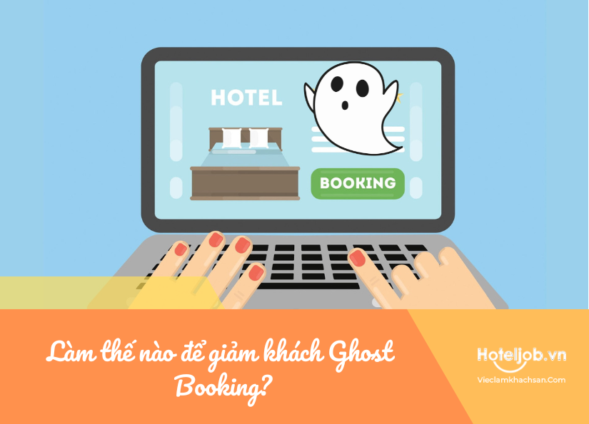 làm thế nào để giảm khách ghost booking
