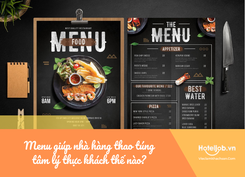 menu giúp nhà hàng thao túng tâm lý thực khách thế nào