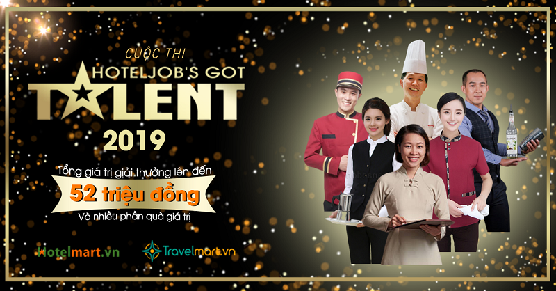 Gọi tên 8 tiết mục xứng đáng nhất cuộc thi Hoteljob Got Talent mùa đầu tiên