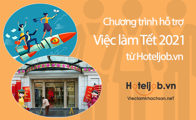 chuong-trinh-ho-tro-viec-lam-tet-2021-tu-hoteljobvn
