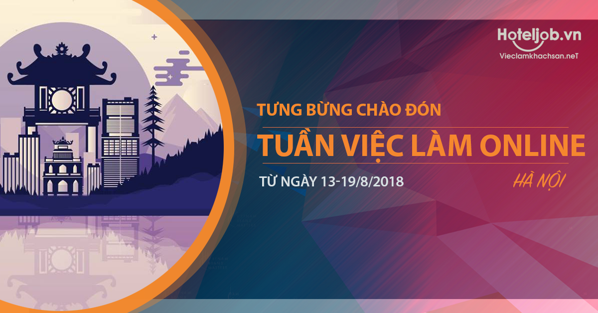 “Việc làm trao tay” với sự kiện “Tuần việc làm online Hà Nội 2018” trên Hoteljob.vn