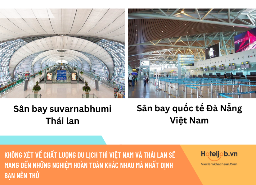 Dưới góc nhìn du khách nước ngoài: Du lịch Việt Nam so với Thái Lan như thế nào? 