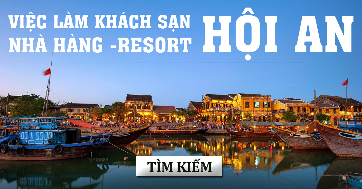Việc làm nhà hàng khách sạn ở tại Đà Nẵng - Hoteljob.vn