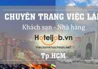 Tin tuyển dụng Hot nhất tuần từ 10/3/2017 – Khu vực TP. Hồ Chí Minh và phụ cận