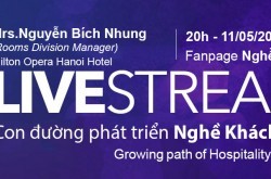 Hẹn giờ xem Live stream “Con đường phát triển Nghề Khách Sạn”