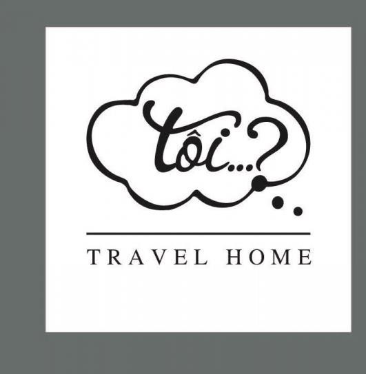 Tôi's Travel Home