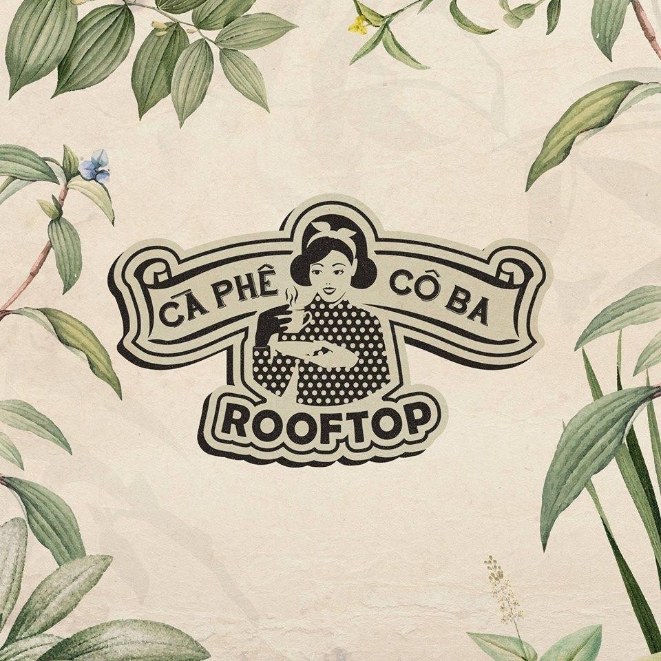 Cà Phê Cô Ba Rooftop - Lầu 5 Đồng Khởi