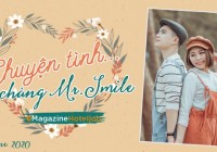 Chuyện tình sét đánh của chàng Mr. Smile có nụ cười tỏa nắng