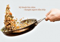 Hướng dẫn chi tiết kỹ thuật xóc chảo chuẩn đầu bếp chuyên nghiệp