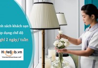 Danh sách 20 khách sạn cho nhân viên nghỉ 2 ngày mỗi tuần