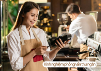 Kinh nghiệm phỏng vấn thu ngân và tình huống thử thách điển hình cần biết