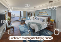 Danh sách 25+ thuật ngữ về tình trạng buồng lưu trú thường dùng trong khách sạn