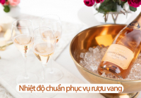 Nên phục vụ rượu vang ở nhiệt độ bao nhiêu?