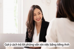 30 câu hỏi và trả lời phỏng vấn xin việc bằng tiếng Anh