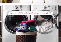 Giúp Laundry đọc - hiểu 15 ký hiệu chế độ, tính năng cơ bản trên máy giặt
