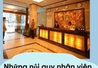 Những nội quy nhân viên bộ phận tiền sảnh khách sạn nên biết