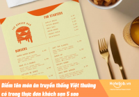 Điểm tên món ăn truyền thống Việt thường có trong thực đơn khách sạn 5 sao