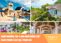 Chiêm ngưỡng top 4+ khu nghỉ dưỡng Việt mang phong cách Địa Trung Hải