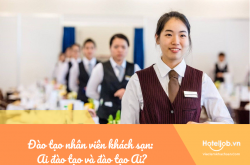 Đào tạo nhân viên khách sạn và 5 điều cần biết