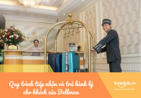 Quy trình tiếp nhận và trả hành lý cho khách của Bellman