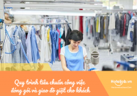 Quy trình tiêu chuẩn công việc đóng gói và giao đồ giặt cho khách của Laundry