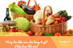 Hàng tồn kho của nhà hàng là gì? Phân loại hàng tồn kho của nhà hàng thế nào?