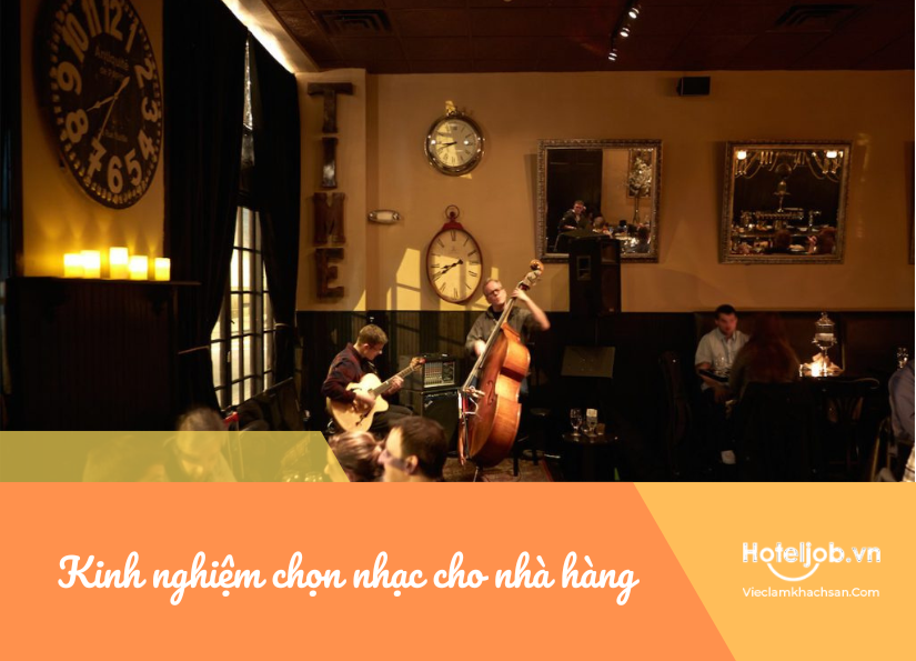 Kinh nghiệm chọn nhạc cho nhà hàng