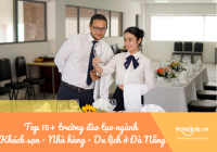 Top 15+ trường đào tạo ngành Khách sạn - Nhà hàng - Du lịch ở Đà Nẵng