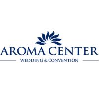 AROMA CENTER WEDDING & CONVENTION