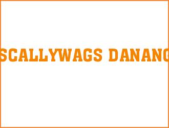 SCALLYWAGS DANANG