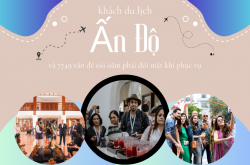 Khách Ấn và 7749 vấn đề oái oăm phải đối mặt khi phục vụ