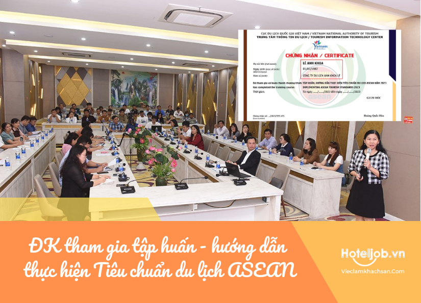 [Hay-Hiếm] Đăng ký tham gia tập huấn - hướng dẫn thực hiện Tiêu chuẩn du lịch ASEAN cho người làm du lịch