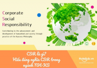 CSR là gì? Hiểu đúng nghĩa CSR trong ngành NH-KS