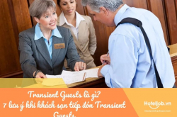 Transient Guests là gì? 7 lưu ý khi khách sạn tiếp đón Transient Guests
