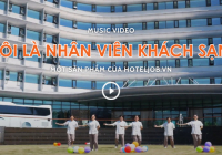 [Cực Hot] Hoteljob ra mắt MV ngợi ca nhân viên làm nghề khách sạn