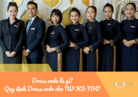 Dress code là gì? Quy định Dress code cho nhân viên KS-NH?