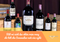 Bật mí cách đọc nhãn rượu vang chi tiết cho Sommelier mới vào nghề