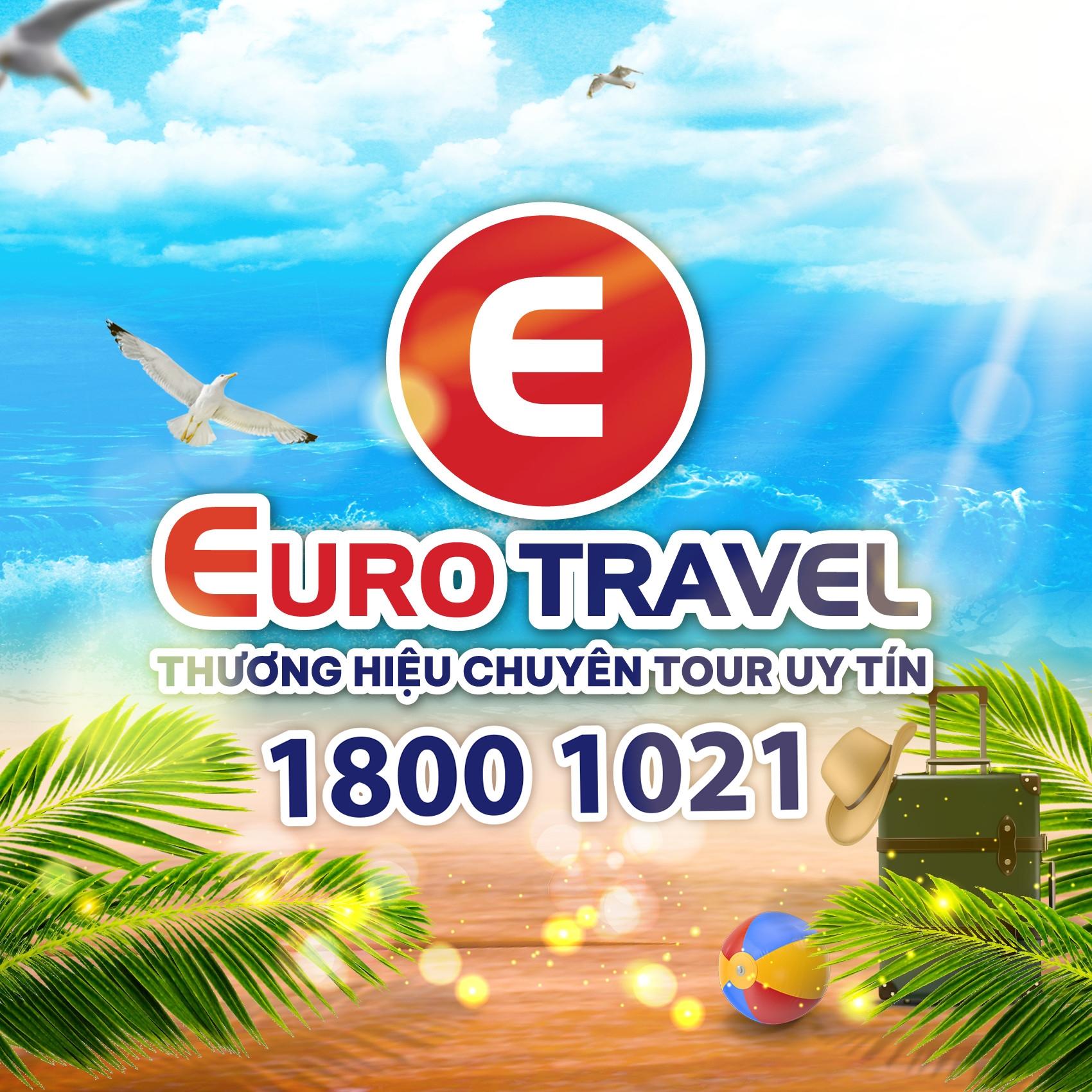 Công TY TNHH Đầu Tư Thương Mại Dịch Vụ Du Lịch Châu Âu - Euro Travel Công TY TNHH Đầu Tư Thương Mại Dịch Vụ Du Lịch Châu Âu - Euro Travel