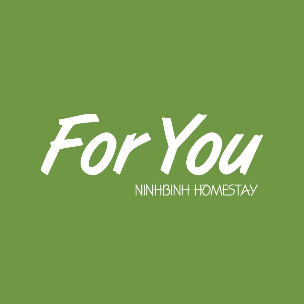 For You Homestay - Ninh Binh 