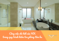 Công việc chi tiết của Housekeeping trong quy trình kiểm tra phòng tắm khách sạn