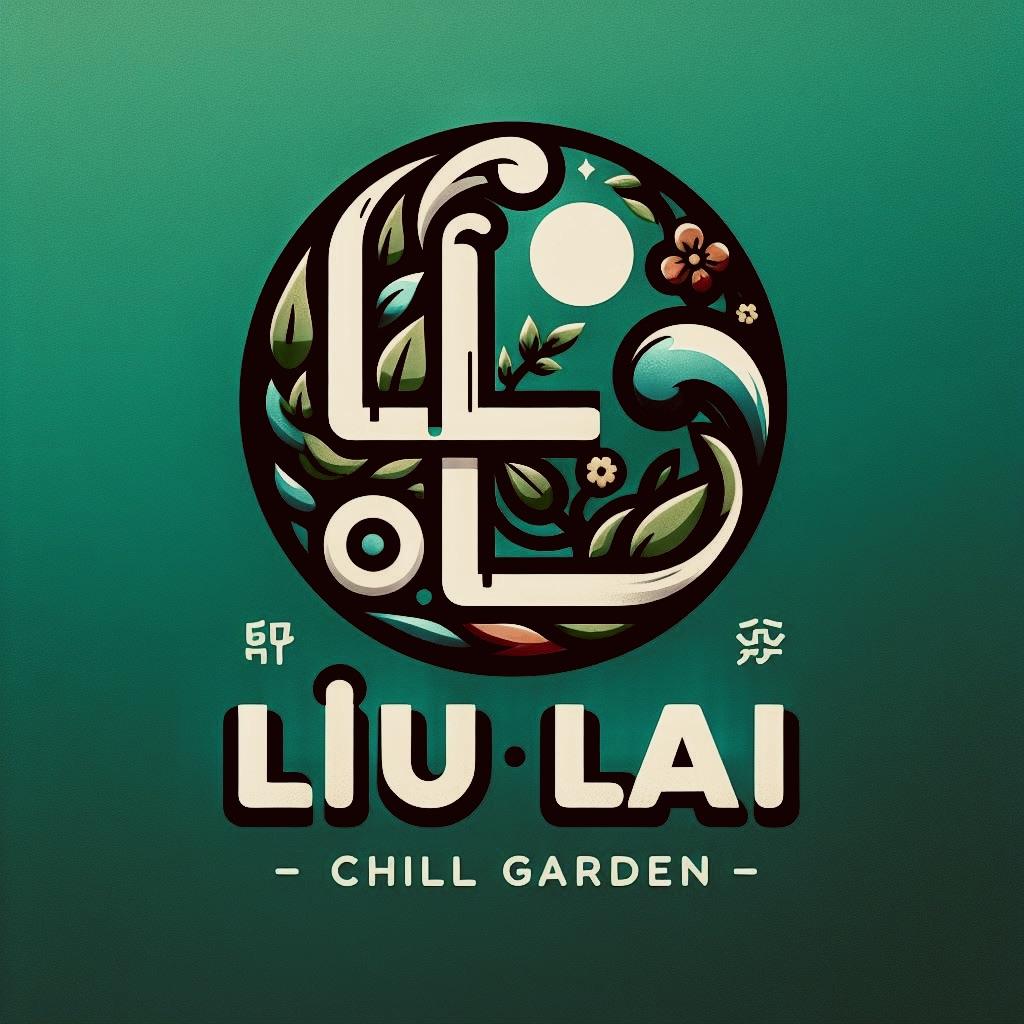 LiuLai Chill Garden  