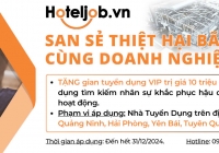 San sẻ thiệt hại, tìm nhanh nhân sự để phục hồi sau bão cùng gói VIP free của Hoteljob