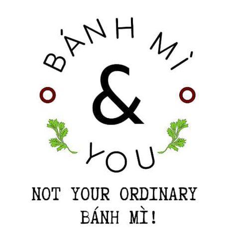 NHÀ HÀNG BÁNH MÌ & YOU 