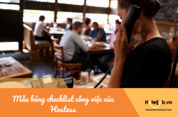 [Tất tần tật] Mẫu bảng checklist công việc Hostess nhà hàng