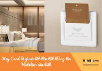 Key Card là gì và tất tần tật thông tin Hotelier cần biết