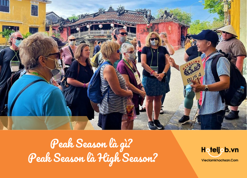 Peak Season là gì? Peak Season là High Season có đúng không?