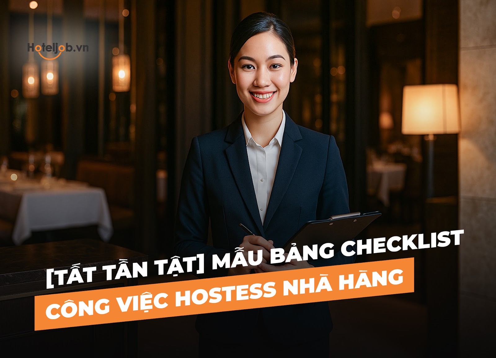 [Tất tần tật] Mẫu bảng checklist công việc Hostess nhà hàng