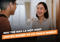 Như thế nào là một Host chuyên nghiệp và có trách nhiệm?